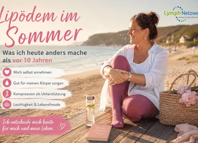 Lipödem im Sommer – Was ich heute anders mache als vor 10 Jahren